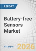 Battery-free Sensors Market by Sensor Type, Energy Harvesting Capacity, Energy Source, Application, End User, and Region - Global Forecast to 2032- Product Image