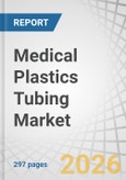 Medical Plastics Tubing Market, By Material, Structure, Application - Global Forecast To 2031- Product Image