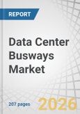 Data Center Busways Market by IT Load Type, Data Center Type, Conductor Type, Power Source, Power Ampacity, and Region - Global Forecast to 2032- Product Image