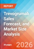 Trevogrumab Sales Forecast, and Market Size Analysis - 2034- Product Image