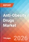 Anti-Obesity Drugs - Market Insights, Competitive Landscape, and Market Forecast - 2034 - Product Thumbnail Image