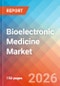 Bioelectronic Medicine - Market Insights, Competitive Landscape, and Market Forecast - 2034 - Product Thumbnail Image