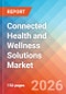 Connected Health and Wellness Solutions - Market Insights, Competitive Landscape, and Market Forecast - 2034 - Product Thumbnail Image