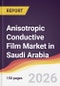 Anisotropic Conductive Film Market in Saudi Arabia - Product Thumbnail Image