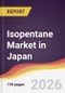 Isopentane Market in Japan - Product Thumbnail Image