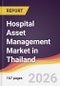 Hospital Asset Management Market in Thailand - Product Thumbnail Image