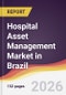 Hospital Asset Management Market in Brazil - Product Thumbnail Image