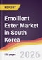Emollient Ester Market in South Korea - Product Thumbnail Image
