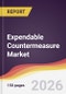 Expendable Countermeasure Market Report: Trends, Forecast and Competitive Analysis to 2035 - Product Thumbnail Image