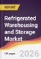 Refrigerated Warehousing and Storage Market Report: Trends, Forecast and Competitive Analysis to 2035 - Product Thumbnail Image