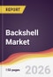 Backshell Market Report: Trends, Forecast and Competitive Analysis to 2035 - Product Thumbnail Image