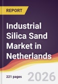Industrial Silica Sand Market in Netherlands- Product Image