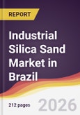 Industrial Silica Sand Market in Brazil- Product Image