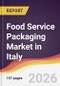 Food Service Packaging Market in Italy - Product Thumbnail Image
