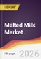 Malted Milk Market Report: Trends, Forecast and Competitive Analysis to 2035 - Product Thumbnail Image