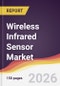 Wireless Infrared Sensor Market Report: Trends, Forecast and Competitive Analysis to 2035 - Product Thumbnail Image
