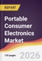 Portable Consumer Electronics Market Report: Trends, Forecast and Competitive Analysis to 2035 - Product Thumbnail Image