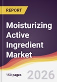 Moisturizing Active Ingredient Market Report: Trends, Forecast and Competitive Analysis to 2035- Product Image
