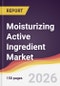 Moisturizing Active Ingredient Market Report: Trends, Forecast and Competitive Analysis to 2035 - Product Thumbnail Image
