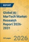 Global AI MarTech Market Research Report 2026-2031 - Product Thumbnail Image