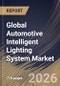 Global Automotive Intelligent Lighting System Market Size, Share & Industry Analysis Report by Vehicle Type, Lighting Type, Lighting Position, Functionality, Sales Channel, Regional Outlook and Forecast, 2025-2032 - Product Thumbnail Image