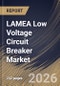 LAMEA Low Voltage Circuit Breaker Market Size, Share & Industry Analysis Report by Type, End-User, Application, Country Outlook and Forecast, 2026-2033 - Product Image