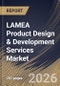 LAMEA Product Design & Development Services Market Size, Share & Industry Analysis Report by Deployment Model, End-Use, Service Type, Country Outlook and Forecast, 2026-2033 - Product Image
