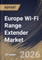 Europe Wi-Fi Range Extender Market Size, Share & Industry Analysis Report by Type, Technology Standard, Sales Channel, Product, End User, Country Outlook and Forecast, 2026-2033 - Product Image