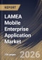 LAMEA Mobile Enterprise Application Market Size, Share & Industry Analysis Report by Type, Application, Deployment, Industry, Country and Growth Forecast, 2025-2032 - Product Image