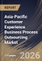 Asia-Pacific Customer Experience Business Process Outsourcing Market Size, Share & Industry Analysis Report by Service Type, Outsourcing Type, Support Channel, End-Use Industry, Country and Growth Forecast, 2025-2032 - Product Image