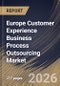 Europe Customer Experience Business Process Outsourcing Market Size, Share & Industry Analysis Report by Service Type, Outsourcing Type, Support Channel, End-Use Industry, Country and Growth Forecast, 2025-2032 - Product Image