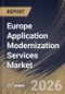 Europe Application Modernization Services Market Size, Share & Industry Analysis Report by Enterprise Size, Deployment, Industry Vertical, by Service Type, Country and Growth Forecast, 2025-2032 - Product Image