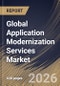 Global Application Modernization Services Market Size, Share & Industry Analysis Report by Enterprise Size, Deployment, Industry Vertical, Service Type, Regional Outlook and Forecast, 2025-2032 - Product Image