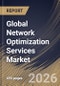 Global Network Optimization Services Market Size, Share & Industry Analysis Report by Organization Size, Deployment Mode, Service Type, Application, Industry Vertical, Regional Outlook and Forecast, 2025-2032 - Product Thumbnail Image