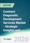 Contract Diagnostic Development Services Market - Strategic Insights and Forecasts (2026-2035) - Product Thumbnail Image