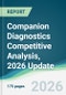 Companion Diagnostics Competitive Analysis, 2026 Update - Product Thumbnail Image