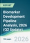 Biomarker Development Pipeline Analysis, 2026 (Q2 Update) - Product Image