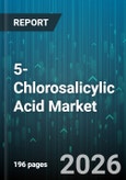 5-Chlorosalicylic Acid Market - Global Forecast 2026-2032- Product Image