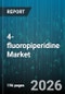 4-fluoropiperidine Market - Global Forecast 2026-2032 - Product Thumbnail Image