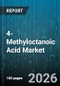 4-Methyloctanoic Acid Market - Global Forecast 2026-2032 - Product Thumbnail Image