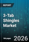 3-Tab Shingles Market - Global Forecast 2026-2032- Product Image
