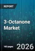 3-Octanone Market - Global Forecast 2026-2032- Product Image