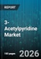 3-Acetylpyridine Market - Global Forecast 2026-2032 - Product Thumbnail Image
