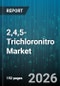 2,4,5-Trichloronitro Market - Global Forecast 2026-2032 - Product Thumbnail Image