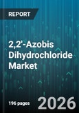 2,2'-Azobis Dihydrochloride Market - Global Forecast 2026-2032- Product Image