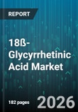 18ß-Glycyrrhetinic Acid Market - Global Forecast 2026-2032- Product Image
