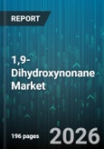 1,9-Dihydroxynonane Market - Global Forecast 2026-2032- Product Image