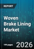 Woven Brake Lining Market - Global Forecast 2026-2032- Product Image