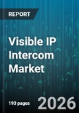 Visible IP Intercom Market - Global Forecast 2026-2032- Product Image