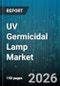 UV Germicidal Lamp Market - Global Forecast 2026-2032 - Product Thumbnail Image